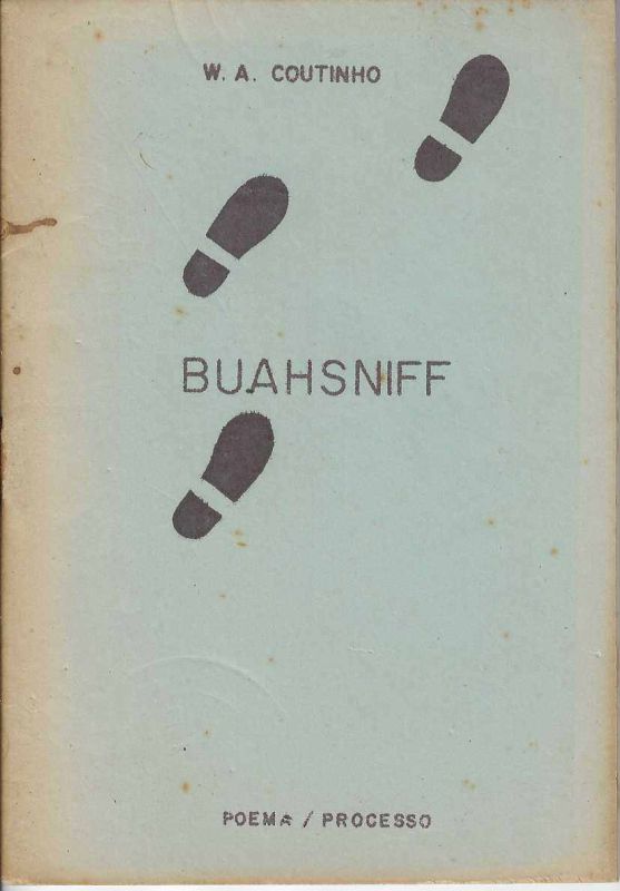 -Livro+de+Artista+Buahsniff+do+artista+W.+A.+Coutinho+,+Edição+Trabukius+Cuiabá+1976.jpg