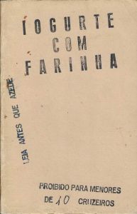 -livro+de+Artista+de+Nicolas+Behr+,+Iogurte+com+Farinha+,+Leia+Antes+que+Azede,+23+de+dezembro+de+1977,+Poabras+poesia+brasileira+Sa.,+1a.jpg