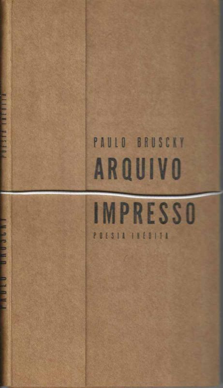-Paulo+Bruscky+,+Arquivo+impresso+,+poesia+Inédita+,+livro+de+Artista+,+Coleção+Elixir+,+Tipografia+do+Zé,+Edição+96+de+100+exemplares+,+1a.jpg