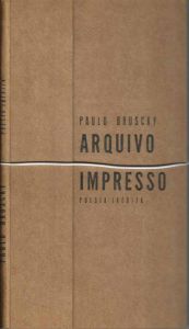 -Paulo+Bruscky+,+Arquivo+impresso+,+poesia+Inédita+,+livro+de+Artista+,+Coleção+Elixir+,+Tipografia+do+Zé,+Edição+96+de+100+exemplares+,+1a.jpg