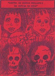 -impresso+do+Artista+Luis+,+com+o+titulo+,+Contra+as+Usinas+Nucleares+em+defesa+da+vida+.jpg