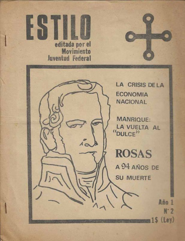 -Estilo+revista+Politica+Argentina+,+Juan+Manuel+de+Rosas+,+Movimento+Junventud+Federal+.jpg