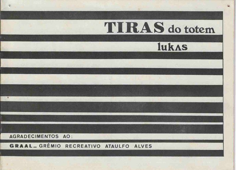-Joaquim+Branco+Lukas+Tiras+do+Totem+Jornal+Totem+Cataguases+Arte+postal+poesia+visual+brasil+1977+1a.jpg