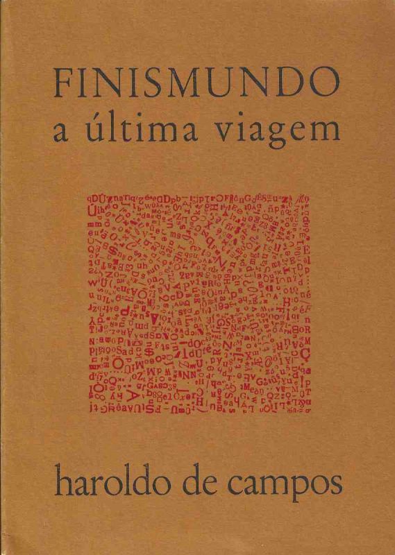 -Haroldo+de+Campos+,+livro+de+Artista+++Sintaxis+,+Finismundo+a+ultima+viagem+,+1a+edicão+,+com+dedicatoria+para+Fernando+Domingues+Romero+,+1990,+1a.jpg