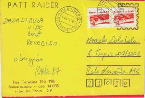 -Cartão+postal+de+Patt+Raider+para+Marcelo+Dolabela+com+intervenções+dos+dois+lado+e+data+de+4+de+Fevereiro+de+1987,+1b.jpg -Cartão+postal+de+Patt+Raider+para+Marcelo+Dolabela+com+intervenções+dos+dois+lado+e+data+de+4+de+Fevereiro+de+1987,+1b.jpg