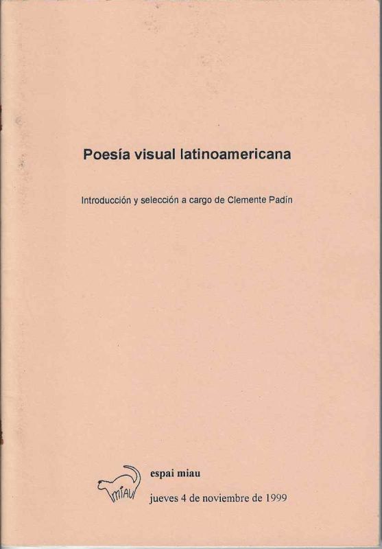 -Livro+de+Artista+,+de+clemente+Padin+,+Posia+Visual+Latinoamericana+,+introduccion+y+Seleccion+a+cargo+de+Clemente+Padin+1999,+1a.jpg