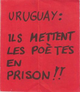-Livro+de+artista+de+Julien+Blaine+,+Ils+Mettent+les+poetes+en+Prison.Liberté+pour+Padin+e+CaraballoSolidarité+avec+Clement+e+Jorge+1a.jpg