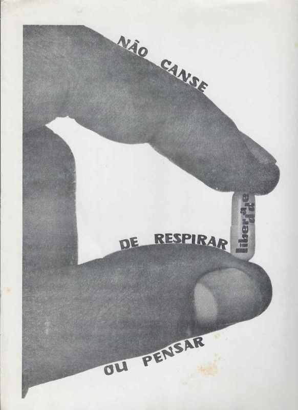-Impressão+Grafica+de+Avelino+de+Araujo+,+Não+Canse+de+respirar+ou+pensar+,+liberdade+,+e+no+verso+A+de+Araujo+fez+isto,+1a.jpg