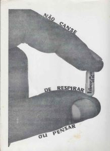 -Impressão+Grafica+de+Avelino+de+Araujo+,+Não+Canse+de+respirar+ou+pensar+,+liberdade+,+e+no+verso+A+de+Araujo+fez+isto,+1a.jpg