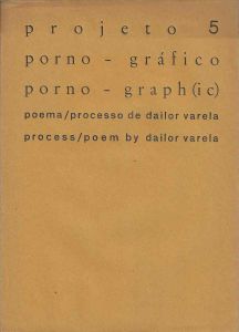 -Dailor+Varela+Envelope+Projeto+5+,+Porno+Grafico+,+Porno+Graphic+,+poema+Processo+,+1970+1a.jpg