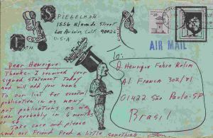 -Lon+Spiegelman+,+Exposição+inetrnacional+coletiva+de+mail+art+,+Point+of+View+,+Fred+Martin+,+Art+and+History+MAil+Art+,+18+de+Maio+de+1981,enviada+a+J.+Henrique+fabre+Rolin+1b.jpg -Lon+Spiegelman+,+Exposição+inetrnacional+coletiva+de+mail+art+,+Point+of+View+,+Fred+Martin+,+Art+and+History+MAil+Art+,+18+de+Maio+de+1981,enviada+a+J.+Henrique+fabre+Rolin+1b.jpg