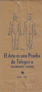 -Damaso+Ogaz,+Venezuela+,+El+Arte+es+una+Prueba+de+telegen+.+Mail+Art+-+envelope+,+Cisoria+Arte+Venezuela,+1a.jpg
