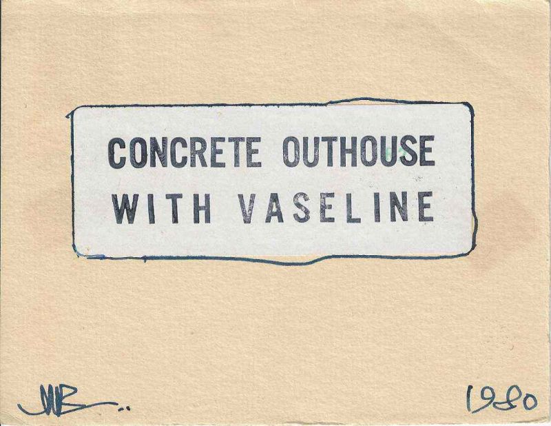 -Cartão+de+John+M.+Bennett+,+para+Falves+Silva+,+com+data+1980,+Concrete+Outhouse+with+vaseline+,+1a.jpg
