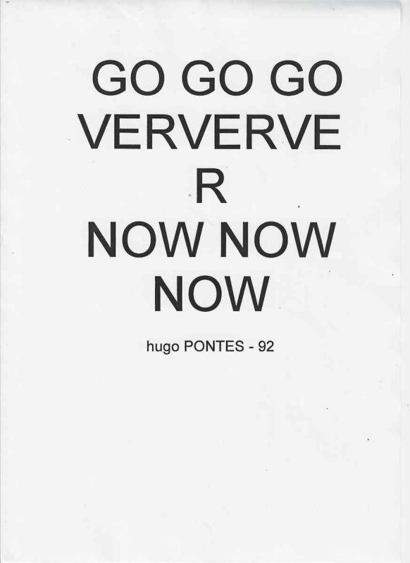 -Impressão+Grafica+de+Hugo+Pontes+Go+Go+Go+Ververve+r+Now+Now+Now,+1992.jpg