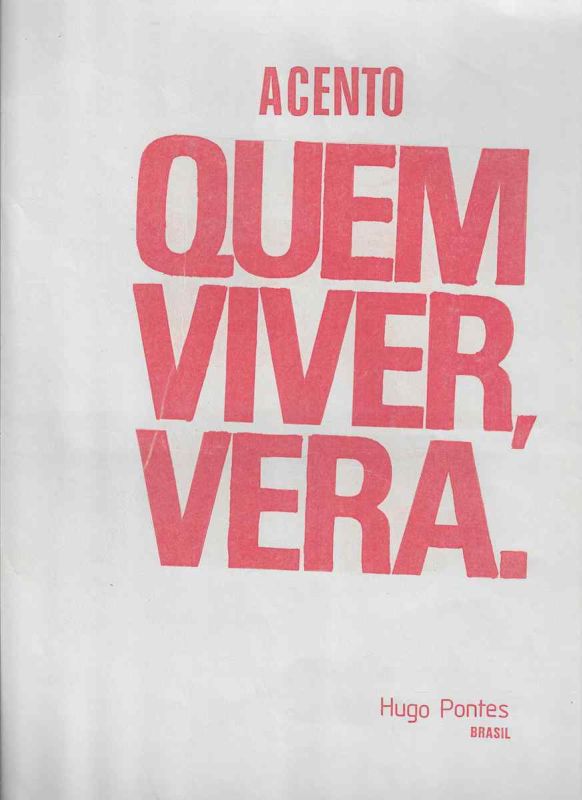 -Impressão+Grafica+de+hugo+pontes+,+Acento+quem+viver+vera+.jpg