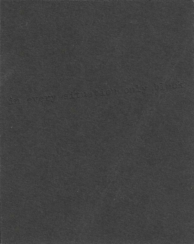 -Poesia+Datiluscrita+em+ingles+e+tinta+preta+sobre+folha+preta++,+In+Every+Situation+only+Black,+com+assinatura+a+mao+em+1968,+1a.jpg