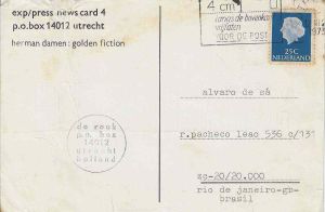 -Cartão+Exp-Press+4+com+obra+na+frente+de+Herman+Damen+-+Glden+fiction+enviado+por+G.+J.+de+Rook+para+Alvaro+de+Sá+9+abrl+1973,+1b.jpg -Cartão+Exp-Press+4+com+obra+na+frente+de+Herman+Damen+-+Glden+fiction+enviado+por+G.+J.+de+Rook+para+Alvaro+de+Sá+9+abrl+1973,+1b.jpg