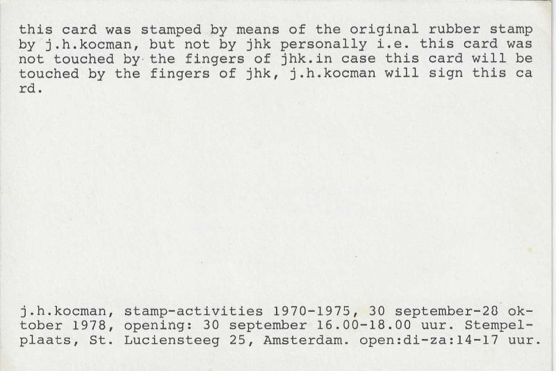 -Este+Cartão+foi+tocado+pelos+dedos+de+J.+H.+Kocman+,+data+1978+,+ligado+a+Stempelplaats+Amsterdan,+ligado+a+exposição+J.H.+Kocman+,+Stamp-Ativities+1970-1975+de+30+de+set+a+28+de+outubro+1978,+1a.jpg