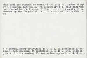 -Este+Cartão+foi+tocado+pelos+dedos+de+J.+H.+Kocman+,+data+1978+,+ligado+a+Stempelplaats+Amsterdan,+ligado+a+exposição+J.H.+Kocman+,+Stamp-Ativities+1970-1975+de+30+de+set+a+28+de+outubro+1978,+1a.jpg