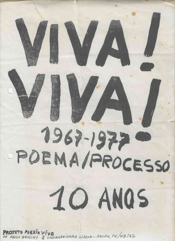 -Poesia+Viva+projeto+de+Paulo+Bruscky+e+Unhandeijara+lisboa+,+Viva+Viva++1967-1977+-+Poema+Processo+10+anos+.jpg