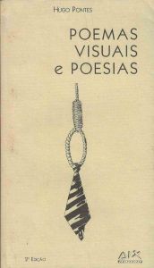 -Livro+de+Hugo+Pontes+,+Poemas+Visuais+e+poesias+,+2a+edição+com+dedicatoria+a+Rita+Montinho+,+livro+de+2007,+1a.jpg