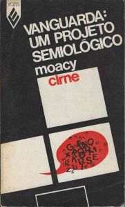 -Livro+Vanguarda+,um+projeto+Semiológico+,+Moacy+Cirne+1975,+editora+Vozes+,+1a.jpg